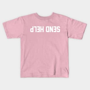 Send Help Kids T-Shirt